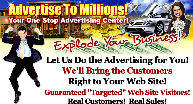 Advertise To Millions